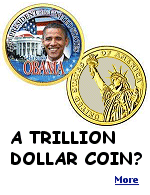 The idea is, to mint a coin worth $1 trillion and deposit it at the Federal Reserve to give the U.S. enough money to pay its debts. 